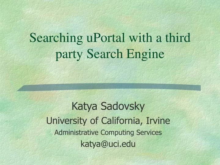 searching uportal with a third party search engine