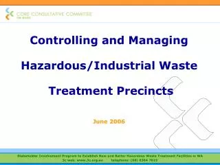 Controlling and Managing Hazardous/Industrial Waste Treatment Precincts June 2006