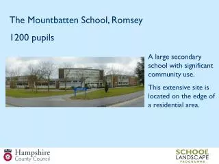 A large secondary school with significant community use.
