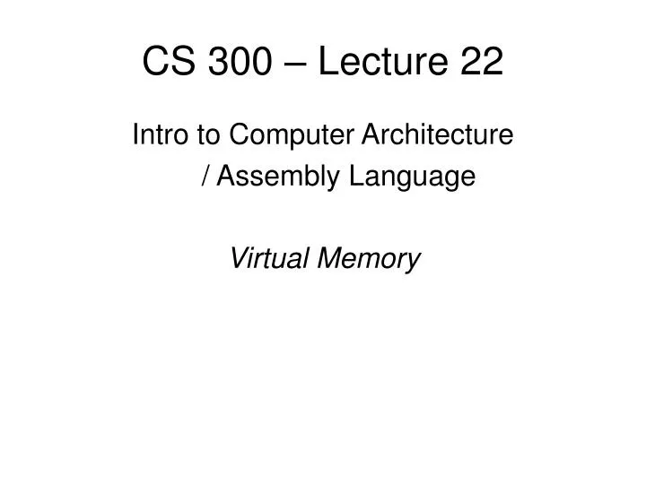cs 300 lecture 22