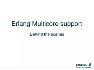 Erlang Multicore support
