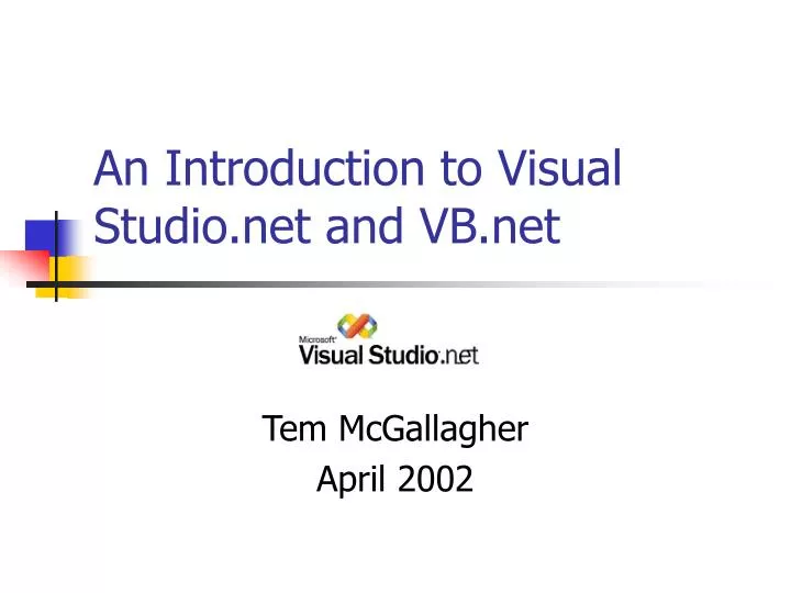 an introduction to visual studio net and vb net