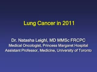 Lung Cancer in 2011