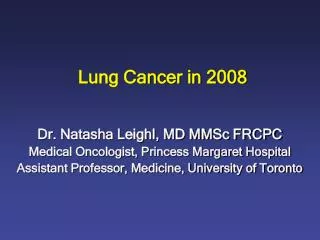 Lung Cancer in 2008