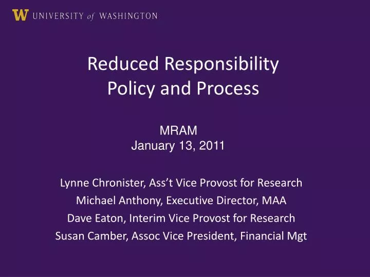 reduced responsibility policy and process