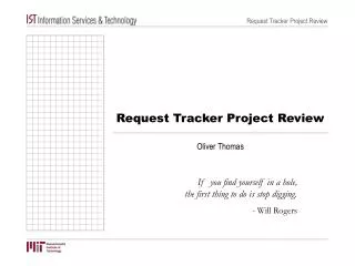 Request Tracker Project Review