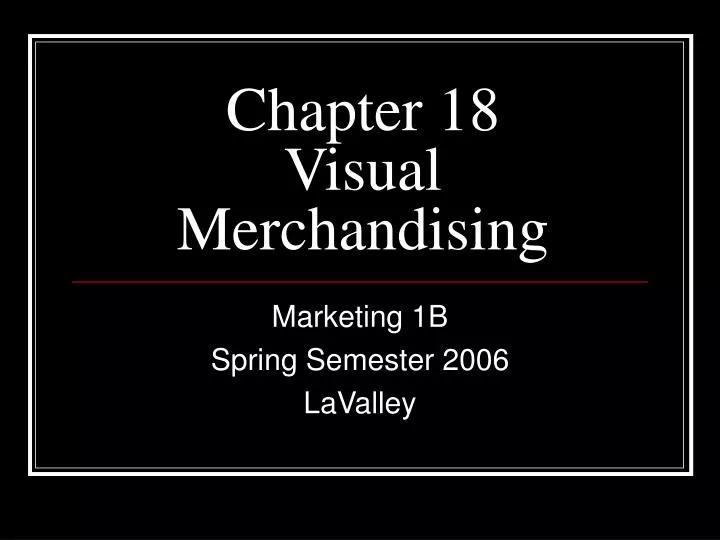 chapter 18 visual merchandising