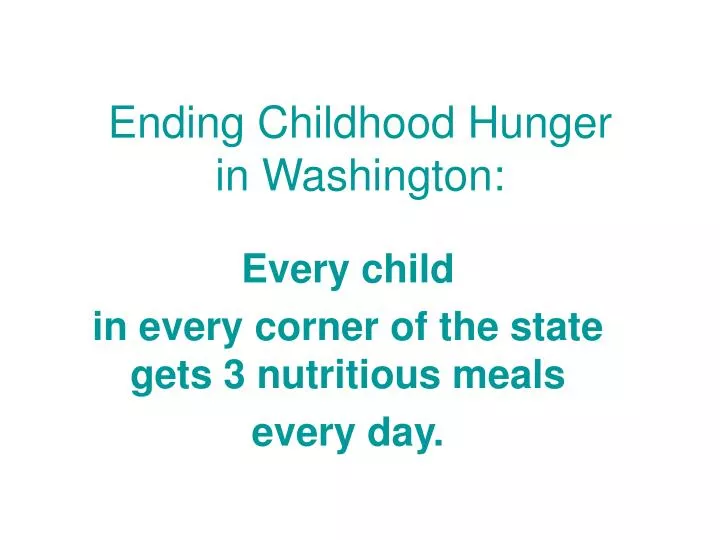 ending childhood hunger in washington