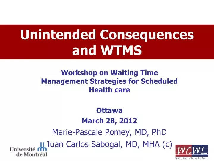 unintended consequences and wtms