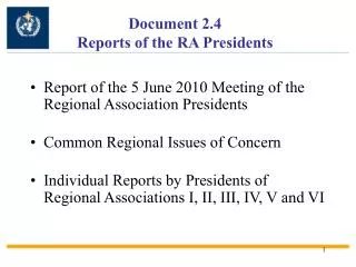 Document 2.4 Reports of the RA Presidents