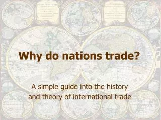 Why do nations trade?