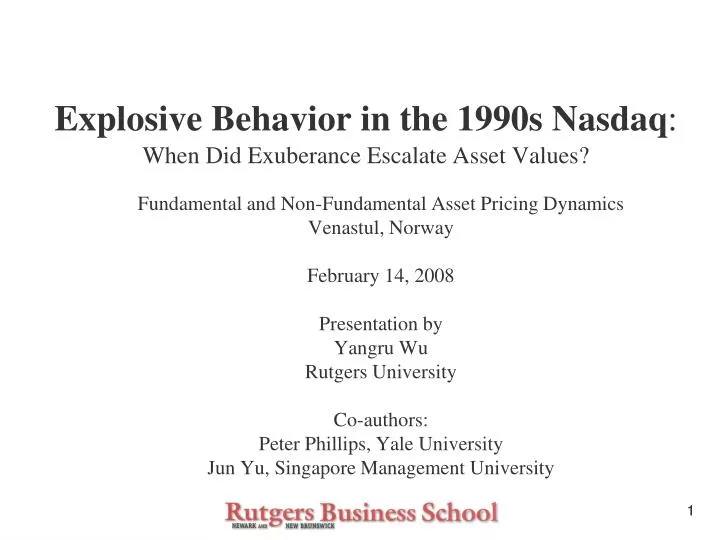 explosive behavior in the 1990s nasdaq when did exuberance escalate asset values