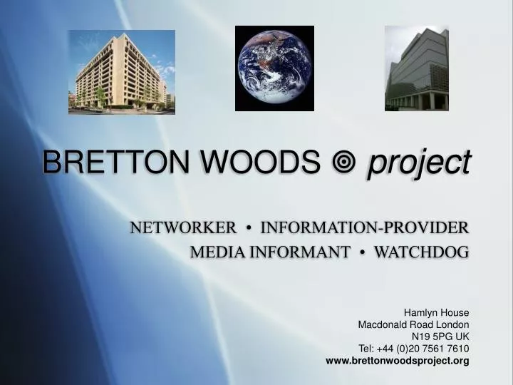bretton woods project