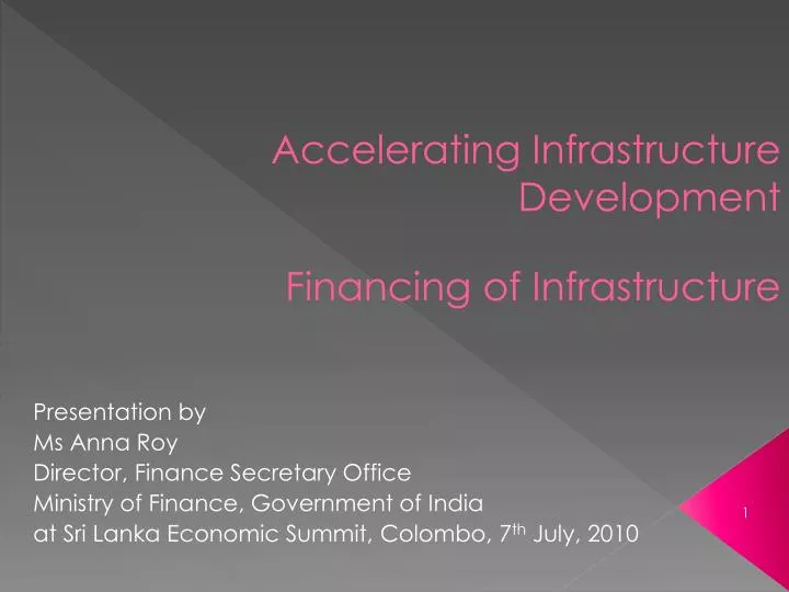 accelerating infrastructure development financing of infrastructure