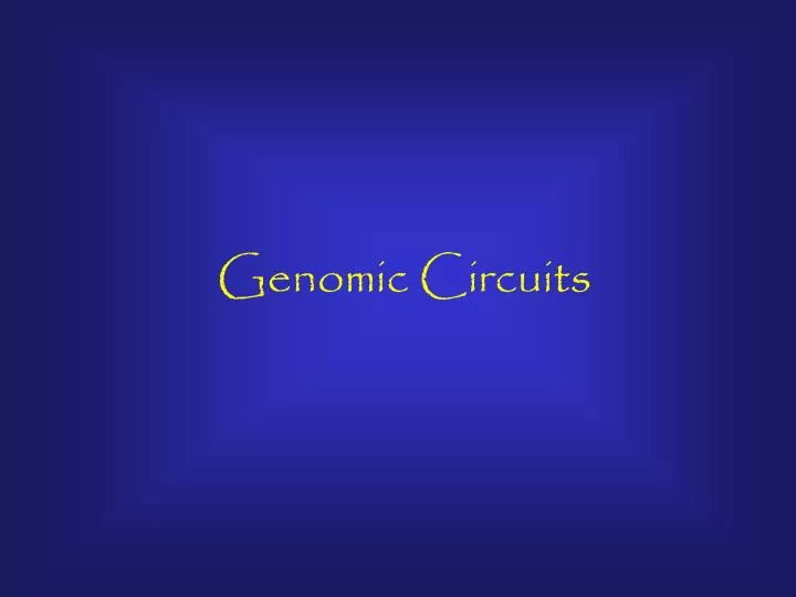 genomic circuits