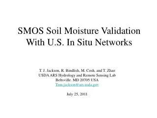 SMOS Soil Moisture Validation With U.S. In Situ Networks
