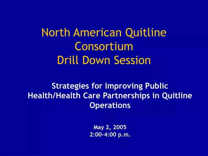 north american quitline consortium drill down session