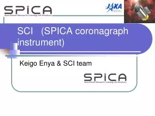 SCI (SPICA coronagraph instrument)