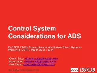 Control System Considerations for ADS