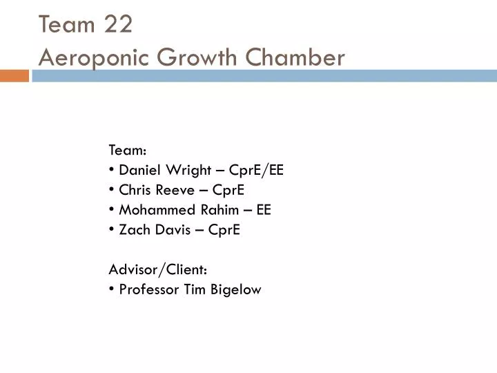 team 22 aeroponic growth chamber