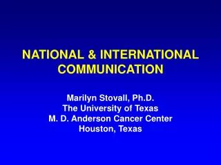 NATIONAL &amp; INTERNATIONAL COMMUNICATION