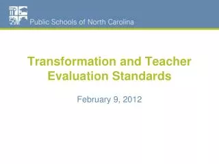Transformation and Teacher Evaluation Standards