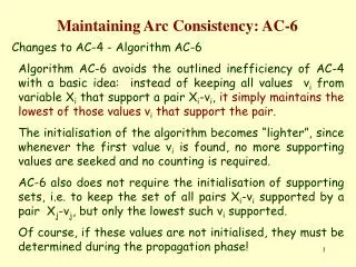 Maintaining Arc Consistency: AC-6