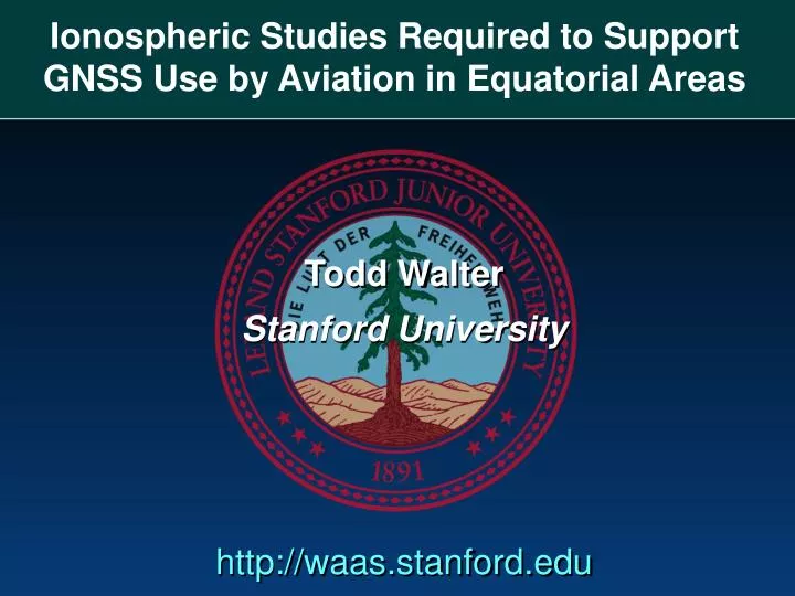 ionospheric studies required to support gnss use by aviation in equatorial areas