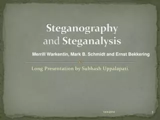 Steganography and Steganalysis