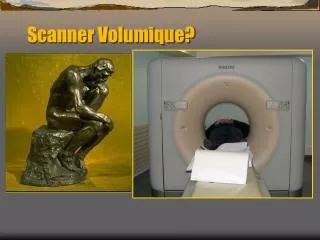 scanner volumique