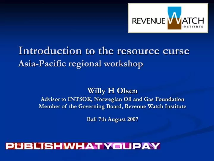 introduction to the resource curse asia pacific regional workshop
