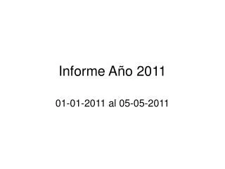 informe a o 2011