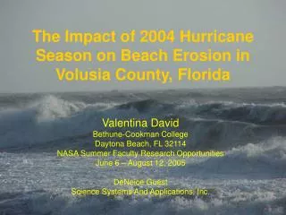 The Impact of 2004 Hurricane Season on Beach Erosion in Volusia County, Florida