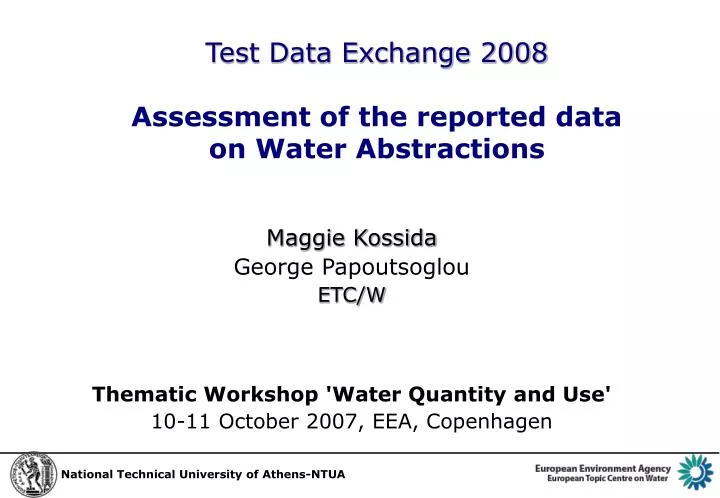 test data exchange 2008 assessment of the reported data on water abstractions