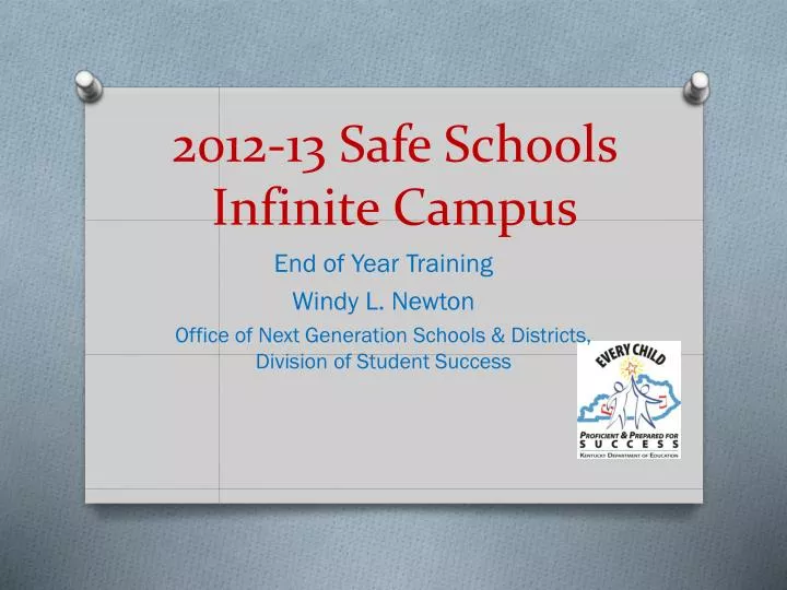 2012 13 safe schools infinite campus
