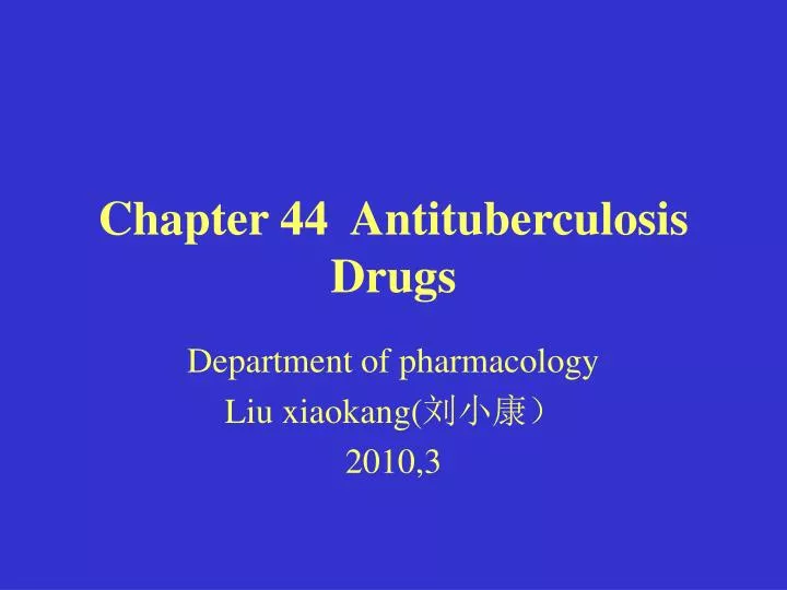 chapter 44 antituberculosis drugs