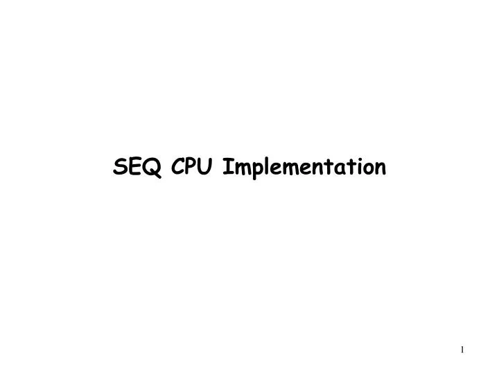 seq cpu implementation