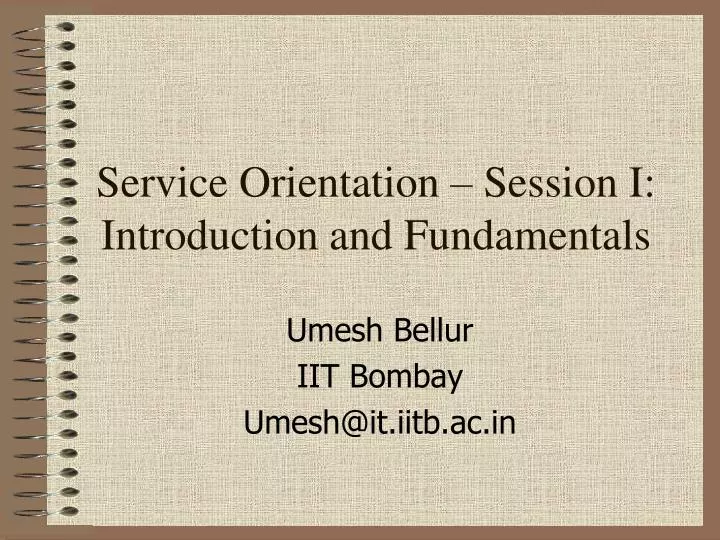 service orientation session i introduction and fundamentals