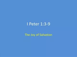 I Peter 1:3-9