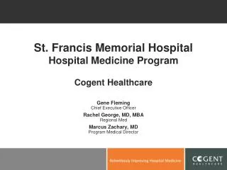 St. Francis Memorial Hospital Hospital Medicine Program Cogent Healthcare