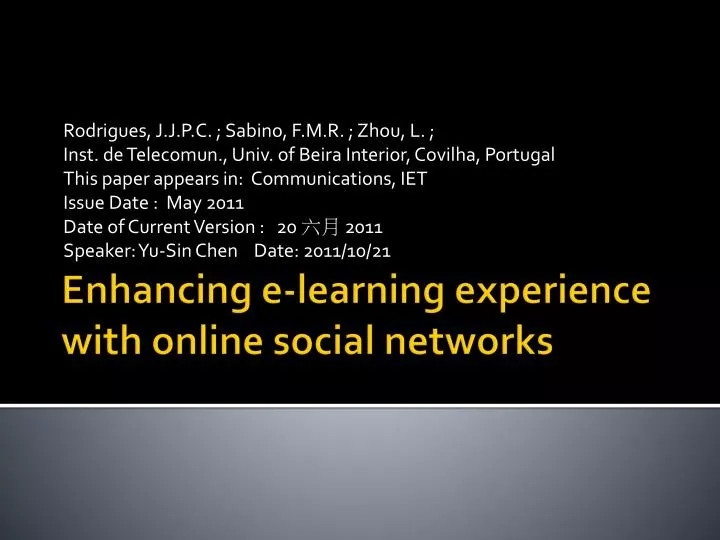 enhancing e learning experience with online social networks