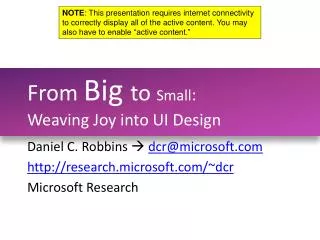 From Big to Small : Weaving Joy into UI Design