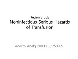 Review article Noninfectious Serious Hazards of Transfusion