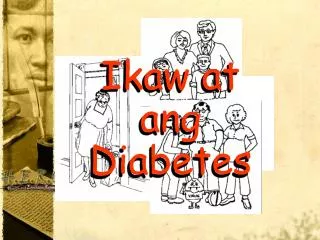 ikaw at ang diabetes
