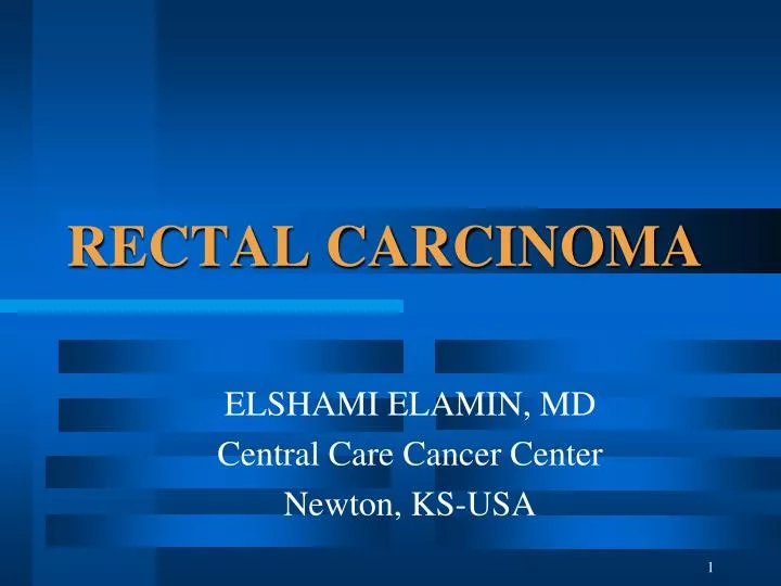 Ppt Rectal Carcinoma Powerpoint Presentation Free Download Id5126474
