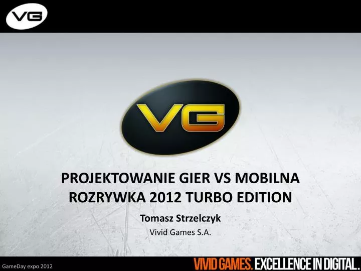 projektowanie gier vs mobilna rozrywka 2012 turbo edition
