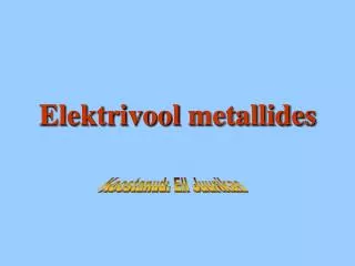elektrivool metallides