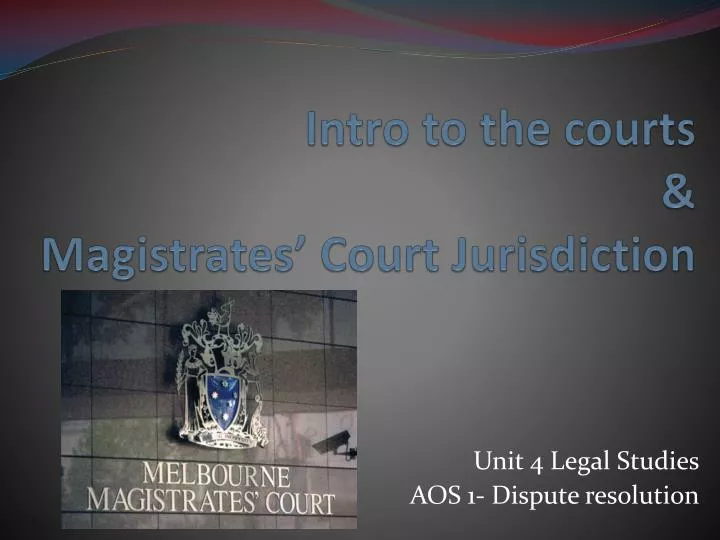 intro to the courts magistrates court jurisdiction