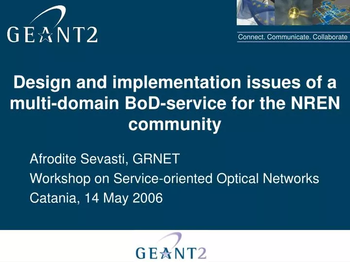 design and implementation issues of a multi domain bod service for the nren community