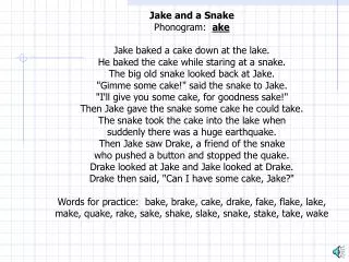 Jake_and_the_Snake_Narration